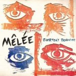 Everyday Behaviour - Melee
