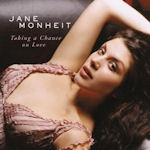 Taking A Chance On Love - Jane Monheit