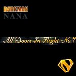 All Doors In Flight No. 7 - Nana
