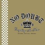 Everything In Time (B-Sides, Rarities, Remixes) - No Doubt