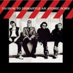 How To Dismantle An Atomic Bomb - U2