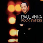 Rock Swings - Paul Anka
