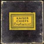 Employment - Kaiser Chiefs