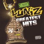 Greatest Hits - Luniz