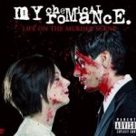 Life On The Murder Scene - My Chemical Romance