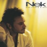 Una parte di me - Nek