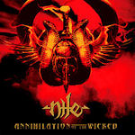 Annihilation Of The Wicked - Nile