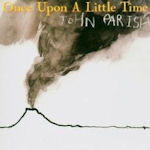 Once Upon A Little Time - John Parish