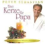 Eine Kerze fr Papa - Peter Sebastian