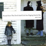 The Devil And God Are Raging Inside Me - Brand New