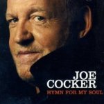 Hymn For My Soul - Joe Cocker