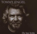 Du bes Kölle - Tommy Engel