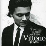 In The Hands Of Love - Vittorio Grigolo