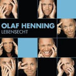 Lebensecht - Olaf Henning