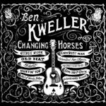 Changing Horses - Ben Kweller