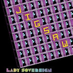 Jigsaw - Lady Sovereign