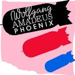 Wolfgang Amadeus Phoenix - Phoenix