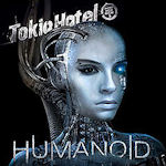 Humanoid (International Version) - Tokio Hotel