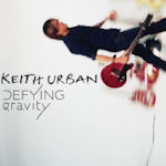 Defying Gravity - Keith Urban