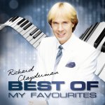 Best Of - My Favourites - Richard Clayderman