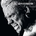 Death Destruction - Death Destruction