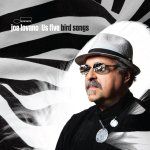Bird Songs - Joe Lovano + Us Five