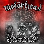 The Wörld Is Ours - Vol. 1 - Motörhead