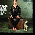 Standing On The Rooftop - Madeleine Peyroux