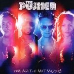 The Art Of Hit Music - Pusher