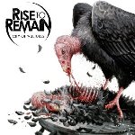 City Of Vultures - Rise To Remain