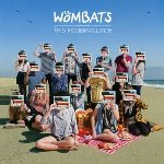 This Modern Glitch - Wombats
