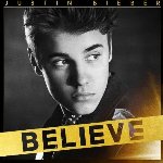 Believe - Justin Bieber