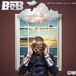 Strange Clouds - B.o.B