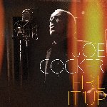Fire It Up - Joe Cocker