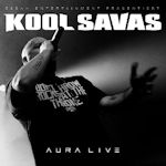 Aura Live - Kool Savas
