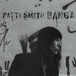 Banga - Patti Smith