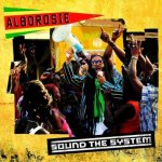 Sound The System - Alborosie