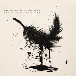 One Of Us Is The Killer - Dillinger Escape Plan