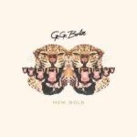 New Gold - Go Go Berlin