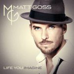 Life You Imagine - Matt Goss