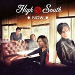 Now - High South
