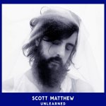 Unlearned - Scott Matthew