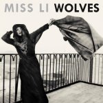 Wolves - Miss Li