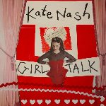 Girl Talk - Kate Nash