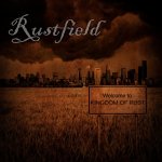 Kingdom Of Rust - Rustfield