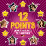 12 Points - Grand Prix Hits auf Deutsch - 2 - Sampler
