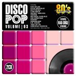 80s Revolution Series - Disco Pop - Volume 03 - Sampler