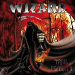 Trail Of Death - Wizard