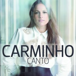 Canto - Carminho