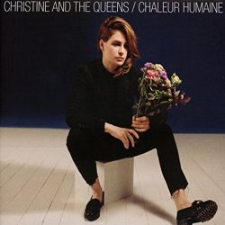 Chaleur humaine - Christine And The Queens
